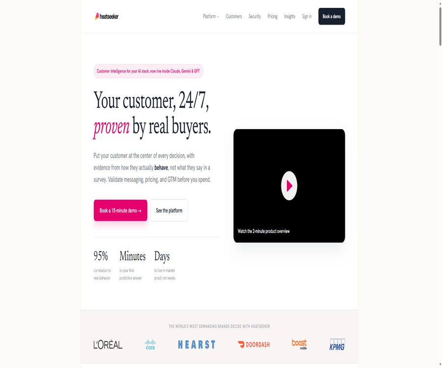 Heatseeker · Decide on what customers do, not what they say
